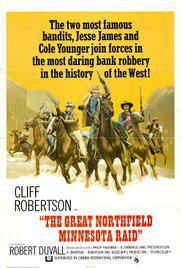 Büyük Northfield Minnesota Baskını-The Great Northfield Minnesota Raid-1972
