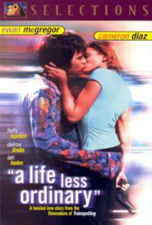 Olağanüstü Bir Hayat-A Life Less Ordinary-1997