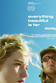 Uzakta Her Şey Daha Güzeldir-Everything Beautiful Is Far Away-2017
