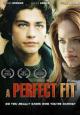 A Perfect Fit - 2005