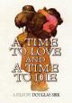 A Time to Love and a Time to Die - 1958