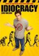 Idiocracy - 2006