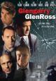 Glengarry Glen Ross - 1992