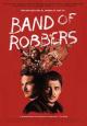 Band of Robbers - 2015