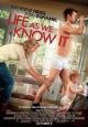 Life as We Know It - 2010