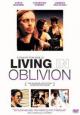 Living in Oblivion - 1995