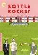 Bottle Rocket - 1996