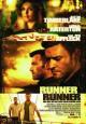Runner, Runner - 2013