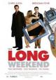 The Long Weekend - 2005