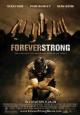 Forever Strong - 2008