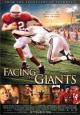 Facing the Giants - 2006
