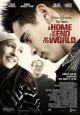 A Home at the End of the World - 2004