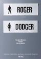 Roger Dodger - 2002