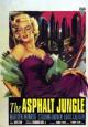 The Asphalt Jungle - 1950