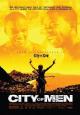 City of Men - 2007