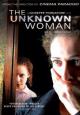 The Unknown Woman - 2006