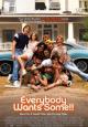 Everybody Wants Some!! - 2016