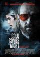 Cold Comes the Night - 2013