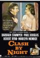 Clash by Night - 1952