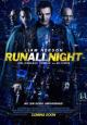 Run All Night - 2015