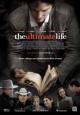 The Ultimate Life - 2013