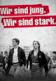 Wir sind jung. Wir sind stark. - 2014