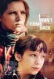 I Won\'t Come Back - 2014