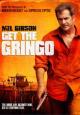 Get the Gringo - 2012