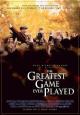 The Greatest Game Ever Played - 2005