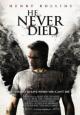 He Never Died - 2015