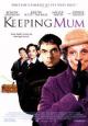Keeping Mum - 2005
