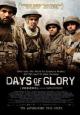 Days of Glory - 2006
