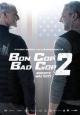 Bon Cop Bad Cop 2 - 2017