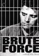Brute Force - 1947