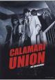Calamari Union - 1985