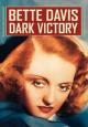 Dark Victory - 1939