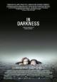 In Darkness - 2011