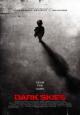Dark Skies - 2013