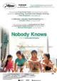 Nobody Knows - 2004