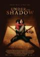 Under the Shadow - 2016