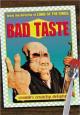 Bad Taste - 1987