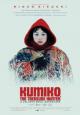 Kumiko, the Treasure Hunter - 2014