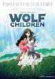The Wolf Children Ame and Yuki - 2012