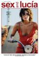 Sex and Lucia - 2001