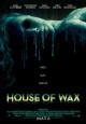 House of Wax - 2005