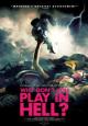 Why Don\'t You Play in Hell? - 2013