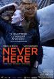 Never Here - 2017