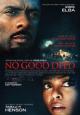 No Good Deed - 2014