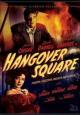Hangover Square - 1945