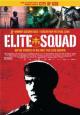 Elite Squad - 2007